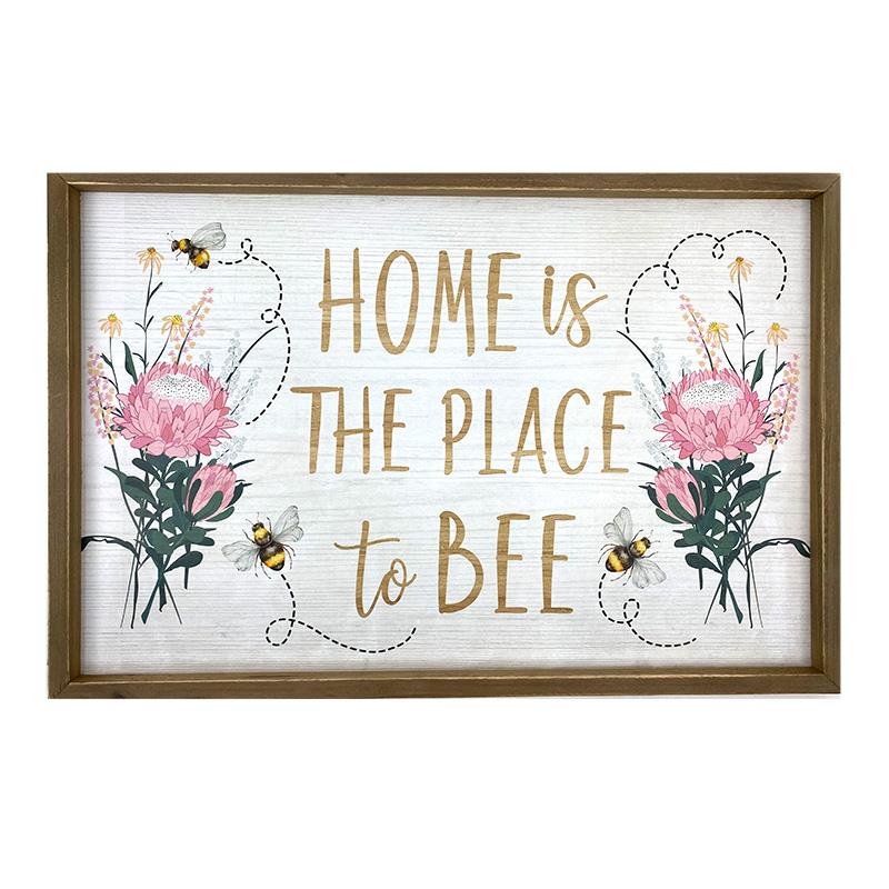 Home is a place to bee sign